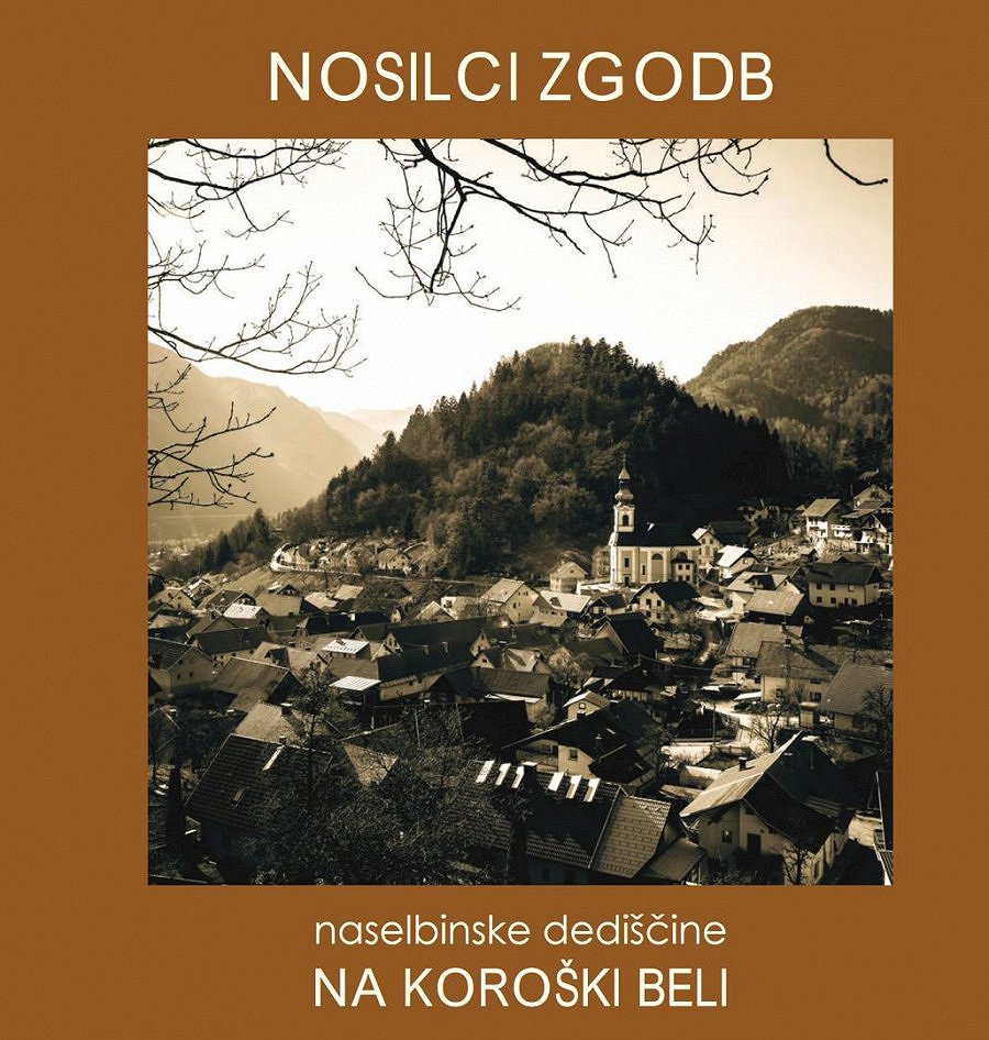 Bearers of settlement heritage stories in Koroška Bela