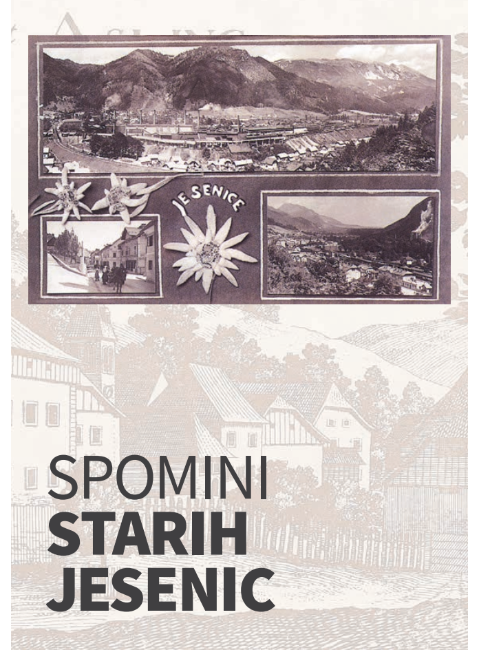 Spomini starih Jesenic