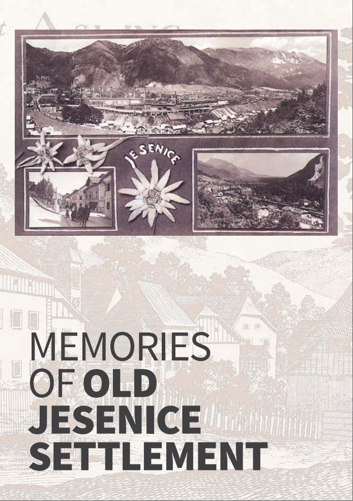 Memmories of Old Jesenice Settlement